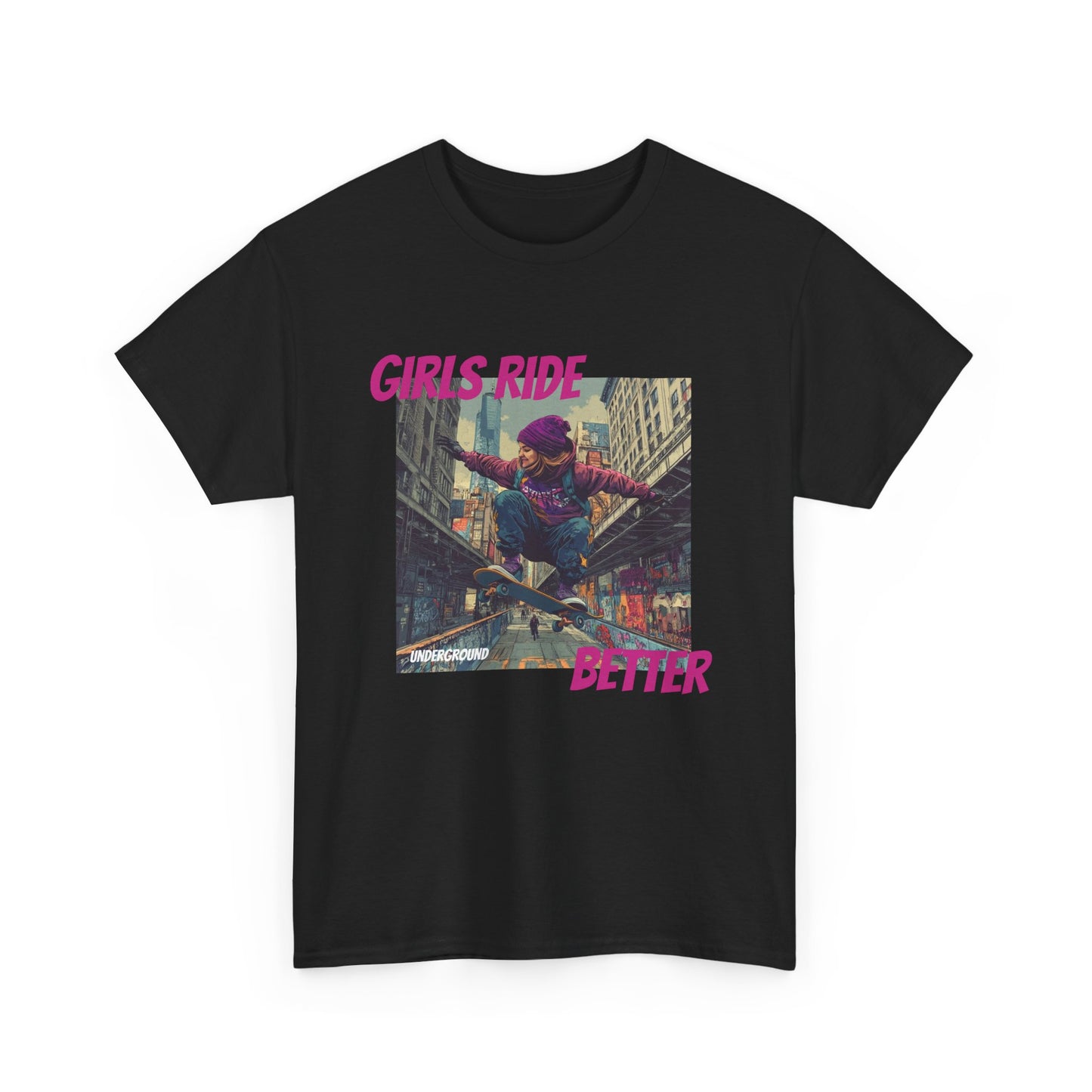 Black Graphic T-shirt with an Image of a Gritty, colorful street-inspired artwork of a girl riding a skateboard, wearing a purple snow hat and a streetwear hoodie. Bold urban expression with the slogan "Girls Ride Better."